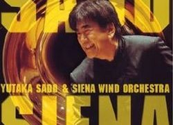 佐渡 裕＆シエナ・ウインド・オーケストラ「ブラスの祭典(3)」 | Siena